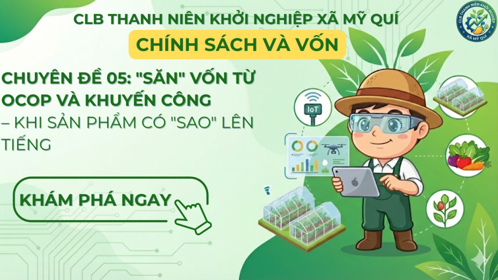 Săn vốn tài trợ từ OCOP và Khuyến công | CLB Mỹ Quí
