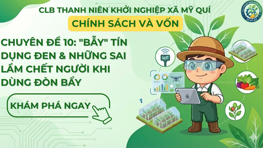 Phòng tránh tín dụng đen & Sai lầm dùng đòn bẩy | CLB Mỹ Quí
